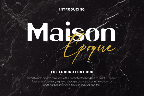 Maison Époque Duo: A Premium Display Font for Editorial Design